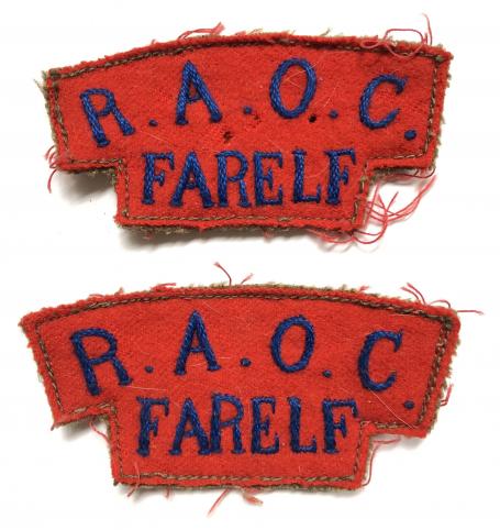 RAOC / FARELF pair of Royal Army Ordnance Corps cloth shoulder titles