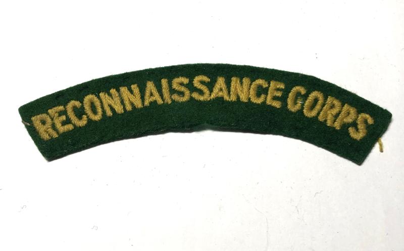 Reconnaissance Corps (RECONNAISSANCE CORPS ) WW2 shoulder title.