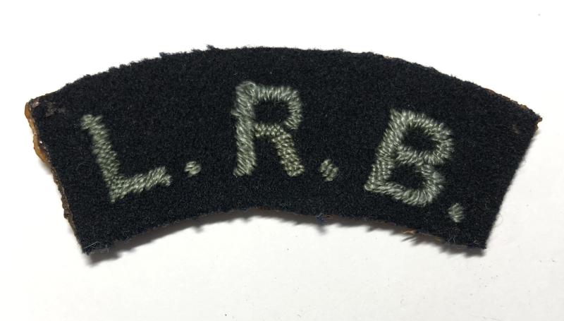 L.R.B. WW1 London Rifle Brigade cloth shoulder title.