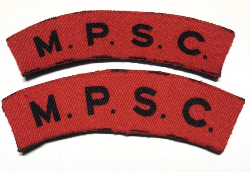 M.P.S.C. pair of Military Provost Staff Corps WW2 printed shoulder titles.