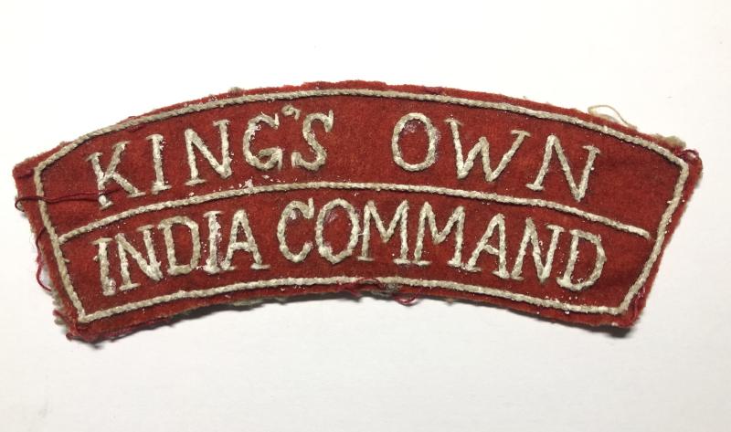 KING'S OWN / INDIA COMMAND WW2 shoulder ttle.