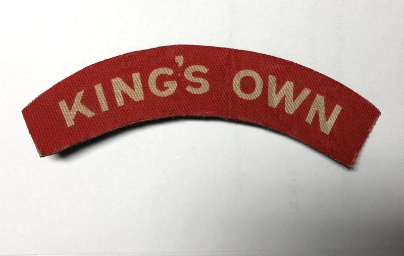 KING'S OWN printed cloth WW2 shoulder title.