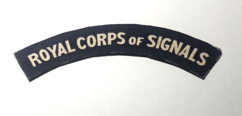 ROYAL CORPS OF SIGNALS WW2 printed shoulder title.