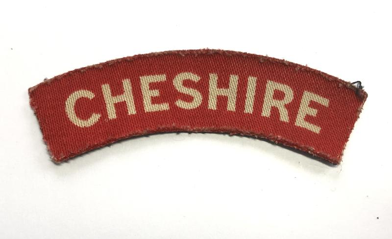 CHESHIRE WW2 Cheshire Regiment printed infantry shoulder title.