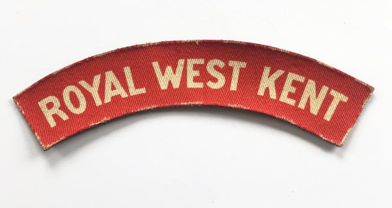 ROYAL WEST KENT WW2 printed infantry shoulder title